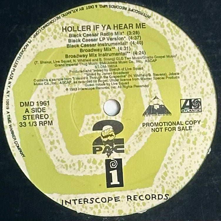 2Pac – Holler If Ya Hear Me