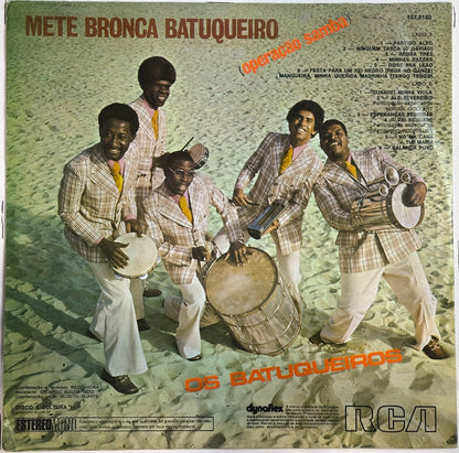 Os Batuqueiros E As Mulatas – Mete Bronca Batuqueiro (Operação Samba)