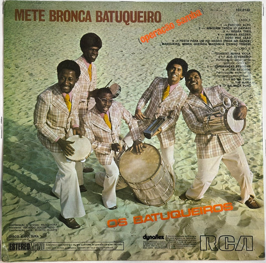 Os Batuqueiros E As Mulatas – Mete Bronca Batuqueiro (Operação Samba)