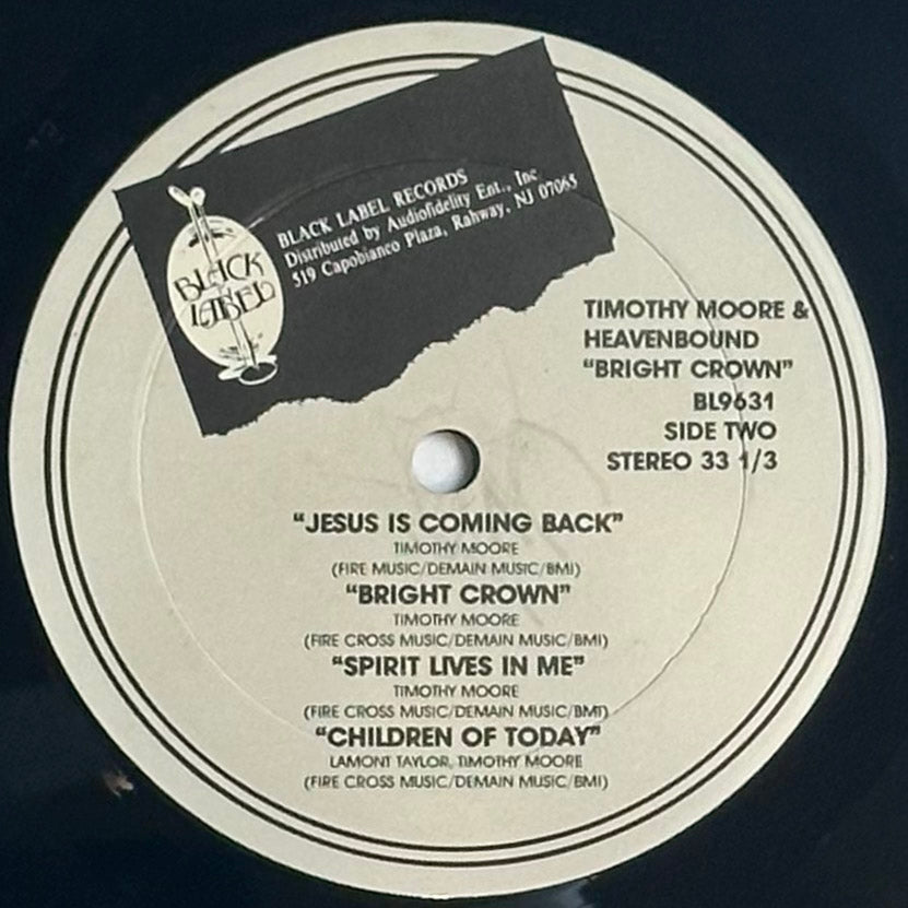 Timothy Moore & Heaven Bound – Bright Crown VG+