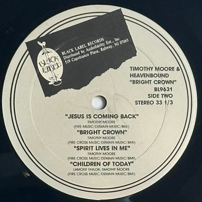 Timothy Moore & Heaven Bound – Bright Crown VG+