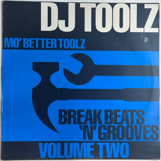 DJ Toolz - Break Beats 'N' Grooves Volume Two (Mo' Better Toolz) VG+