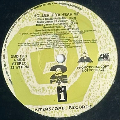 2Pac – Holler If Ya Hear Me