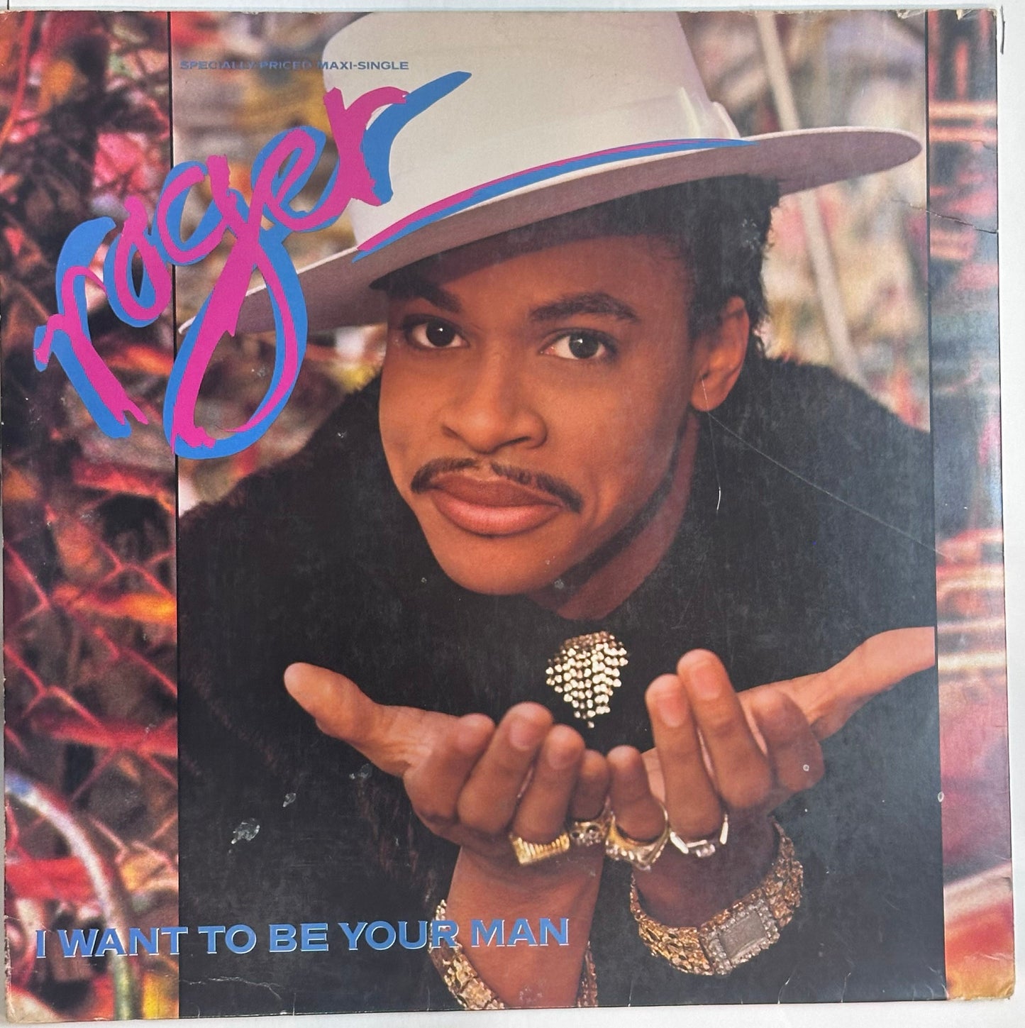 Roger Troutman – I Want To Be Your Man VG+