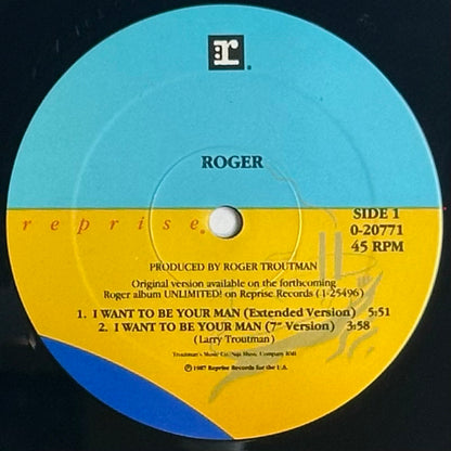 Roger Troutman – I Want To Be Your Man VG+