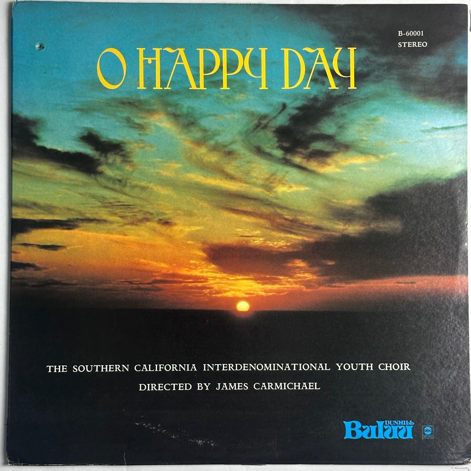 The Southern California Interdenominational Youth Choir, Directed By James Carmichael , O Happy Day Vinyl Album available at djpocket.com samples
