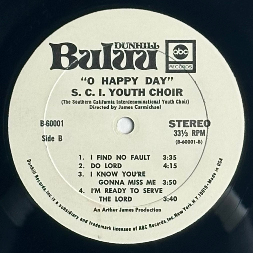 The Southern California Interdenominational Youth Choir, Directed By James Carmichael , O Happy Day Vinyl Album available at djpocket.com samples
